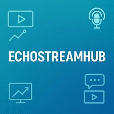 Echostreamhub: The Future of Streaming, Connectivity & Digital Engagement